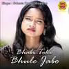 Bhabi Toke Bhule Jabo